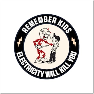 Remember Kids Electricity Will Kill You Sticker, Funny Electrician Warning Caution Danger Electrical Safety Posters and Art